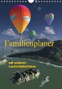 Familienplaner mit schönen Landschaftsbildern (Wandkalender 2019 DIN A4 hoch)