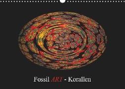 Fossil ART - Korallen (Wandkalender 2019 DIN A3 quer)