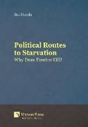 Political Routes to Starvation