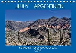 JUJUY ARGENTINIEN (Tischkalender 2019 DIN A5 quer)