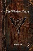 The Witches House