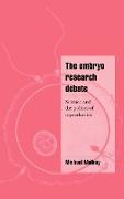 The Embryo Research Debate