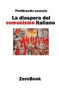 La diaspora del comunismo italiano