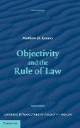 Objectivity and the Rule of Law