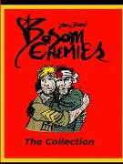 Bosom Enemies, The Collection