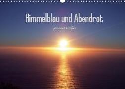 Himmelblau und Abendrot (Wandkalender 2019 DIN A3 quer)