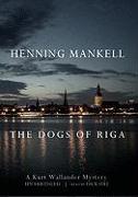 The Dogs of Riga