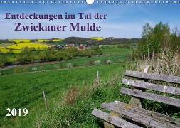 Entdeckungen im Tal der Zwickauer Mulde (Wandkalender 2019 DIN A3 quer)