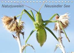 Naturjuwelen - Neusiedler See (Tischkalender 2019 DIN A5 quer)