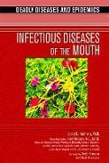 Infectious Diseases of the Mouth