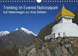 Trekking im Everest Nationalpark - Auf Nebenwegen zur Ama Dablam (Wandkalender 2019 DIN A4 quer)