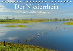 Der Niederrhein im Wandel der Jahreszeiten (Tischkalender 2019 DIN A5 quer)