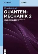 Quantenmechanik, Pfadintegralformulierung und Operatorformalismus