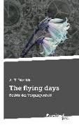 The flying days