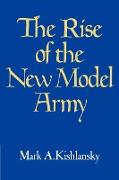 The Rise of the New Model Army