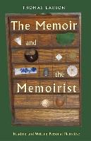 The Memoir and the Memoirist