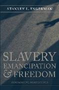 Slavery, Emancipation, and Freedom