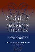 Angels in the American Theater