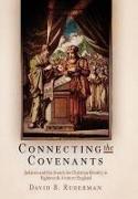 Connecting the Covenants: Judaism and the Search for Christian Identity in Eighteenth-Century England