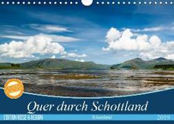 Quer durch Schottland (Wandkalender 2019 DIN A4 quer)
