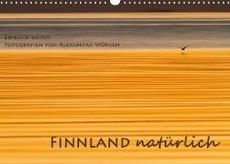 Einblick-Natur: Finnland natürlich (Wandkalender 2019 DIN A3 quer)