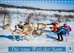 Die raue Welt der Sami (Tischkalender 2019 DIN A5 quer)