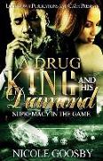 A DRUG KING AND HIS DIAMOND