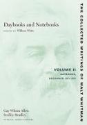 Daybooks and Notebooks: Volume II