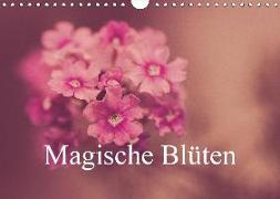 Magische Blüten (Wandkalender 2019 DIN A4 quer)