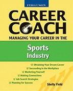 Managing Your Career in the Sports Industry