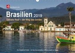 Brasilien 2019 Estrada Real - der Weg des Goldes (Wandkalender 2019 DIN A3 quer)