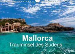 Mallorca - Trauminsel des Südens (Wandkalender 2019 DIN A4 quer)