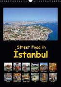 Street Food in Istanbul (Wandkalender 2019 DIN A3 hoch)