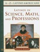 Latinos in Science, Math, and Professions