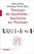 Theologie der Geschichte – Geschichte der Theologie