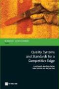 Quality Systems and Standards for a Competitive Edge