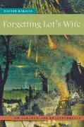 Forgetting Lot's Wife