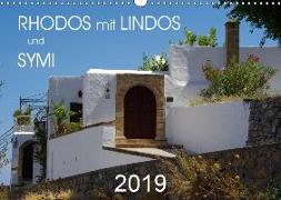 Rhodos mit Lindos und Symi (Wandkalender 2019 DIN A3 quer)