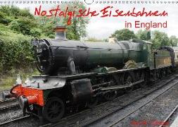 Nostalgische Eisenbahnen Englands (Wandkalender 2019 DIN A3 quer)