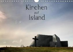 Kirchen auf Island (Wandkalender 2019 DIN A4 quer)