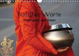 Buddhas Worte - Weisheiten aus Asien (Wandkalender 2019 DIN A4 quer)