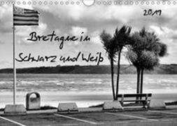 Bretagne in Schwarz und Weiß 2019 (Wandkalender 2019 DIN A4 quer)