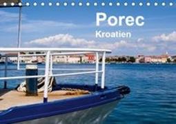 Porec, Kroatien (Tischkalender 2019 DIN A5 quer)