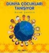 Dünya Cocuklari Tanisiyor