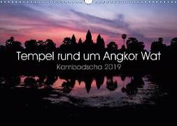 Tempel rund um Angkor Wat (Wandkalender 2019 DIN A3 quer)