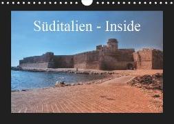 Süditalien - Inside (Wandkalender 2019 DIN A4 quer)