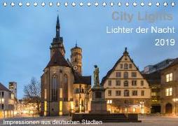 City Lights - Lichter der Nacht (Tischkalender 2019 DIN A5 quer)