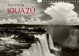 Naturerbe Iguazú (Wandkalender 2019 DIN A4 quer)