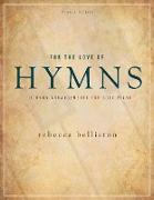 For the Love of Hymns