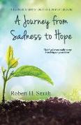 A Journey from Sadness to Hope